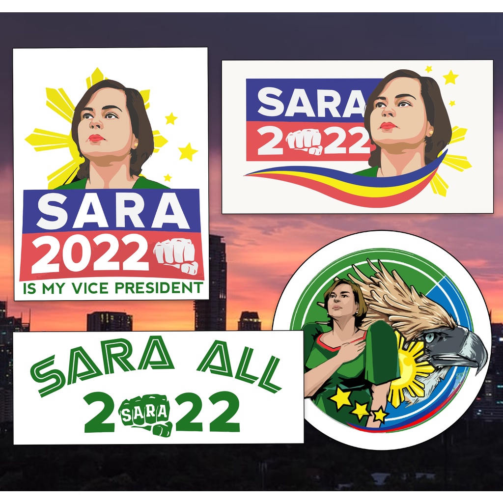SARA DUTERTE CAMPAIGN STICKER WATERPROOF | SUPPORT SARA 2022 | SARA IS ...