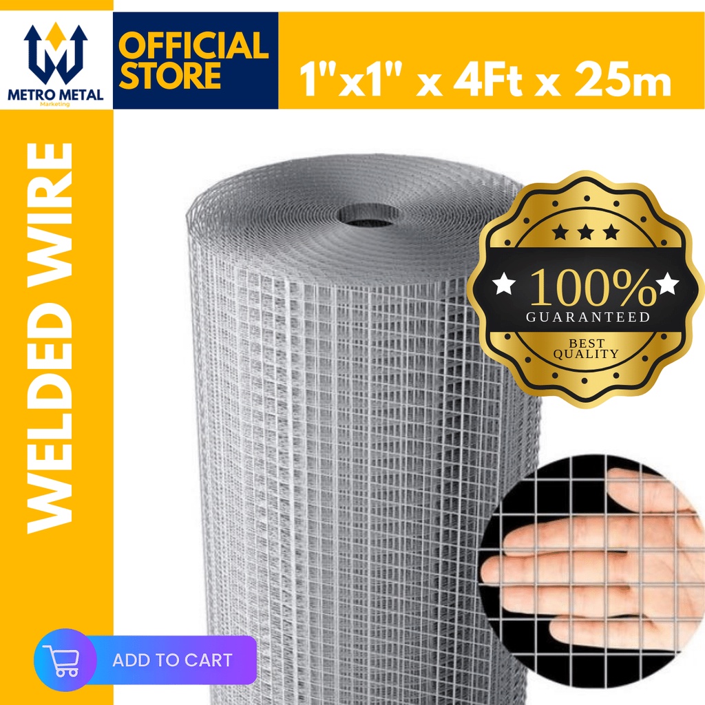 Welded Wire Mesh 4ft x 25 meters (1"x1" Holes) Metro Metal Marketing Shopee Philippines