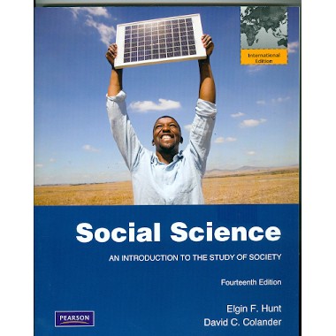SOCIAL SCIENCE 14TH EDITON- AN INTRODUCTION TO THE STUDY OF SOCIETY ...