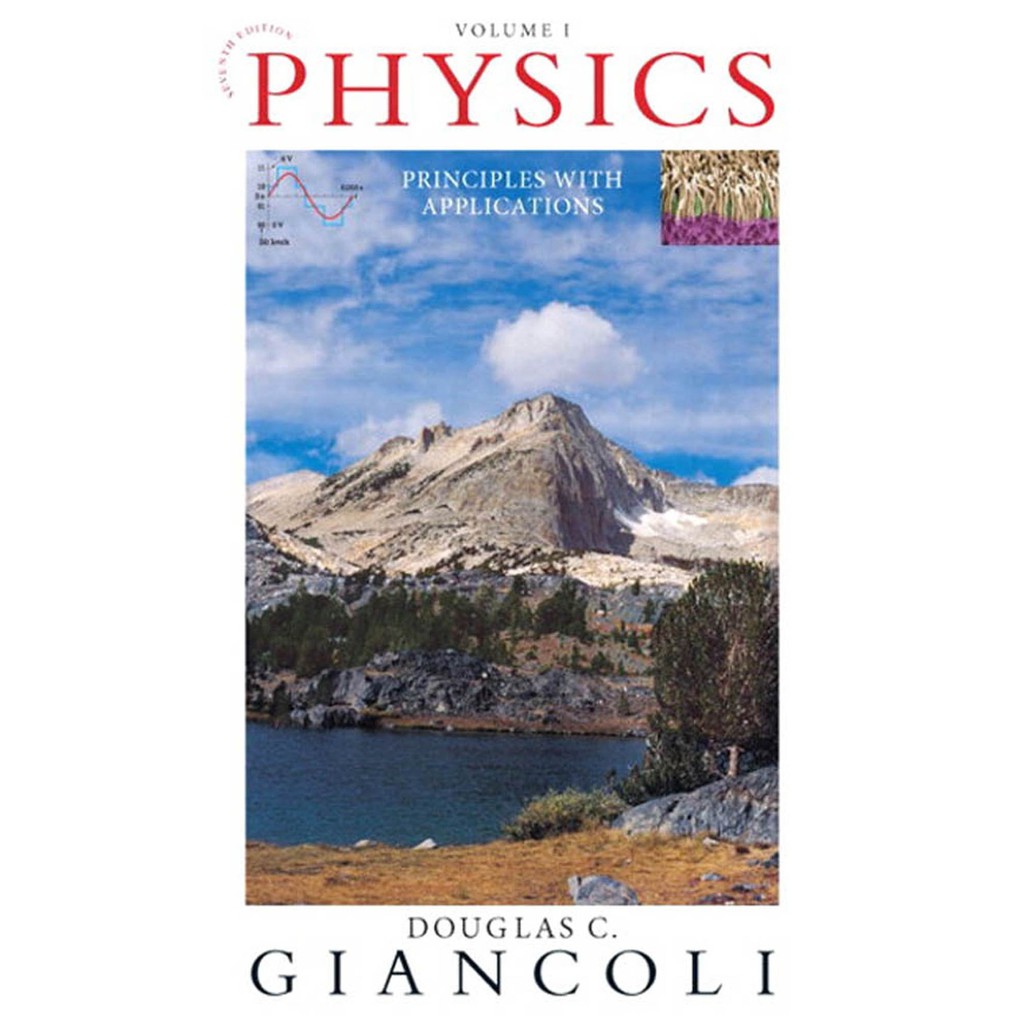 Physics: Principles With Applications (7th Edition) By Giancoli (PRE ...