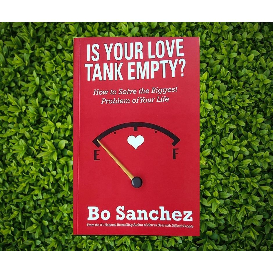 IS YOUR LOVE TANK EMPTY - BO SANCHEZ (PRELOVED) | Shopee Philippines