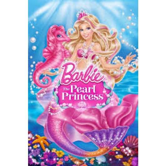 Barbie and the online pearl princess full movie