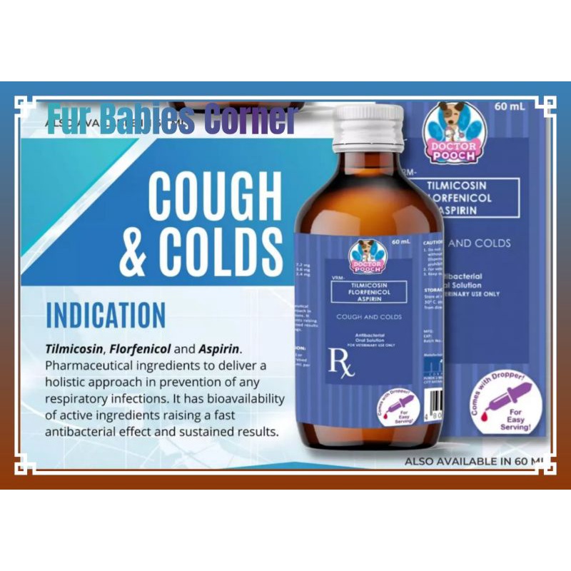 Doctor Pooch Cough And Colds 60mL (Tilmicosin Florfenicol Aspirin)(With Free 3mL Syringe