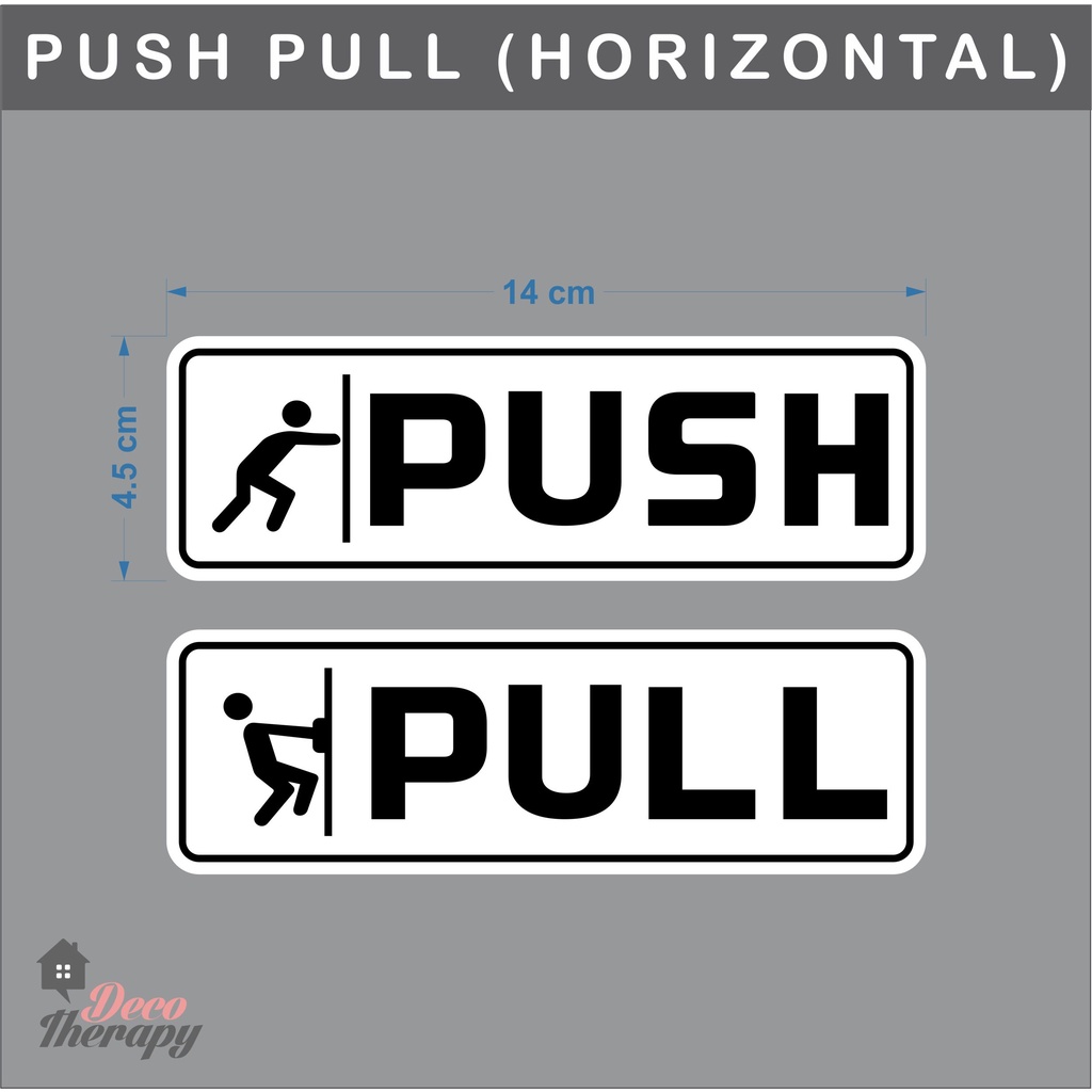 Push Pull, Slide To Open Sign STICKER Decotherapy Shopee Philippines