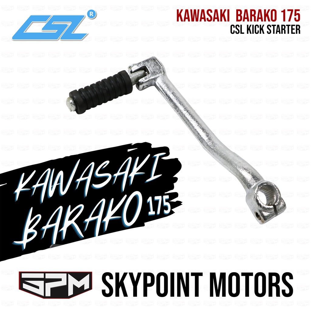 KICK STARTER FOR KAWASAKI BARAKO 175 CSL (9706312) Shopee Philippines
