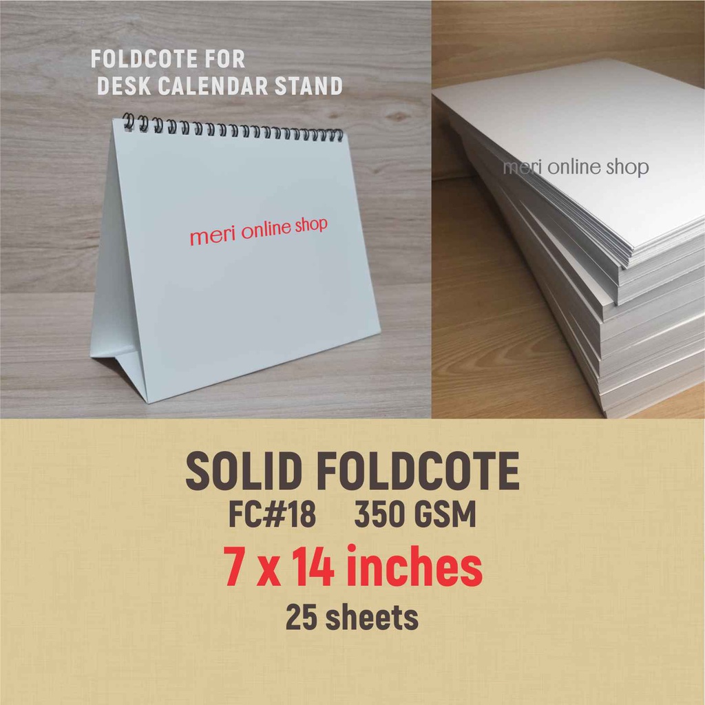 25 pcs 5R (5x7 paper ) CALENDAR STAND SOLID FOLDCOTE 350 gsm 7x14 ...