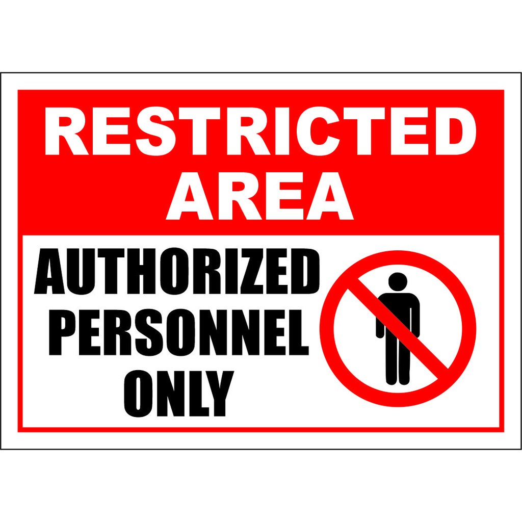 Restricted Area Authorized Personnel Only Sign Safety Signage Vinyl ...