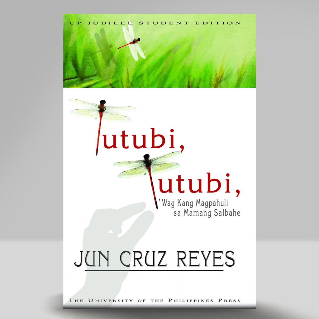 TUTUBI, TUTUBI, 'Wag Kang Magpahuli sa Mamang Salbahe Jun Cruz Reyes