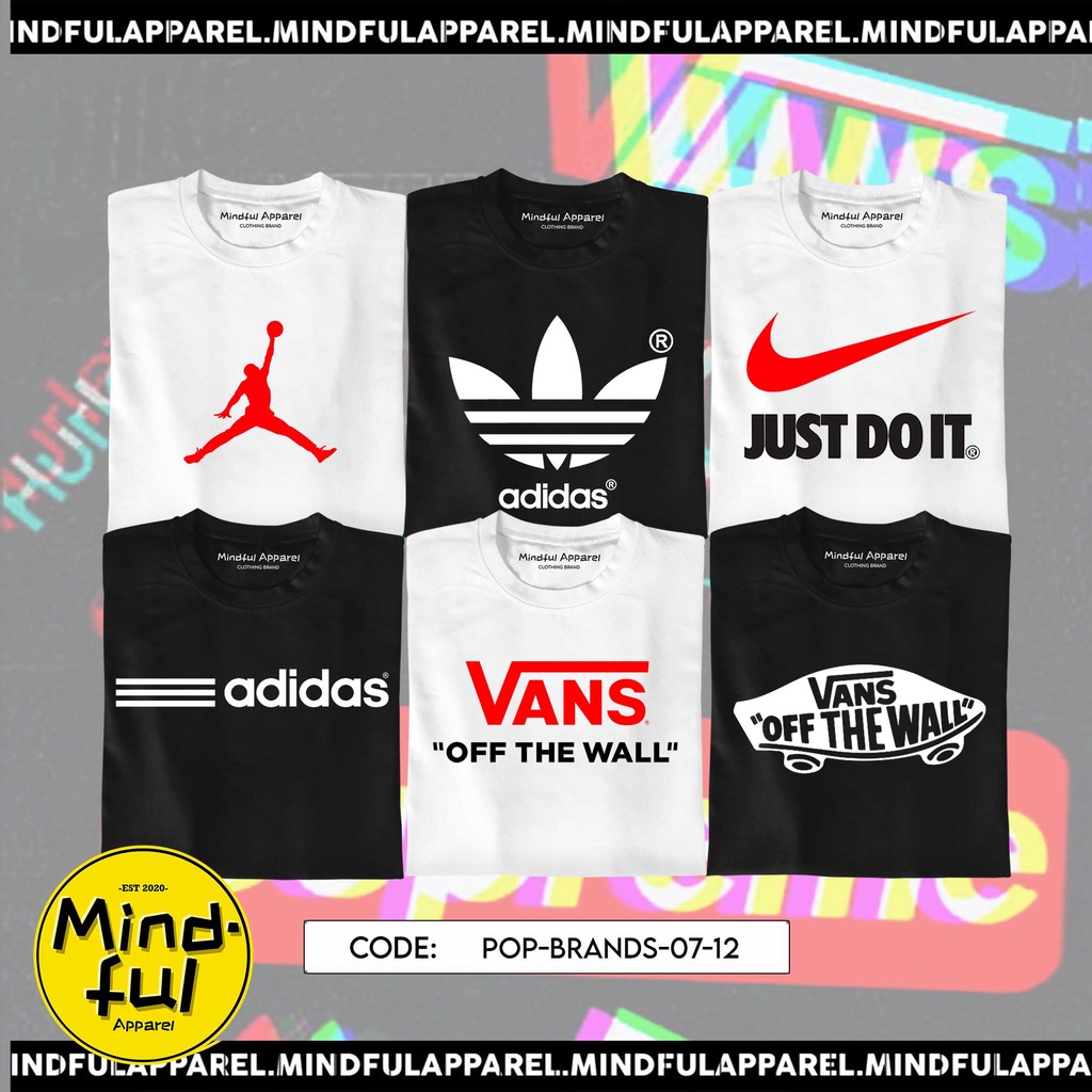 POP CULTURE INSPIRED B/R/A/N/D/S GRAPHIC TEES PRINTS MINDFUL APPAREL TSHIRTS Shopee Philippines