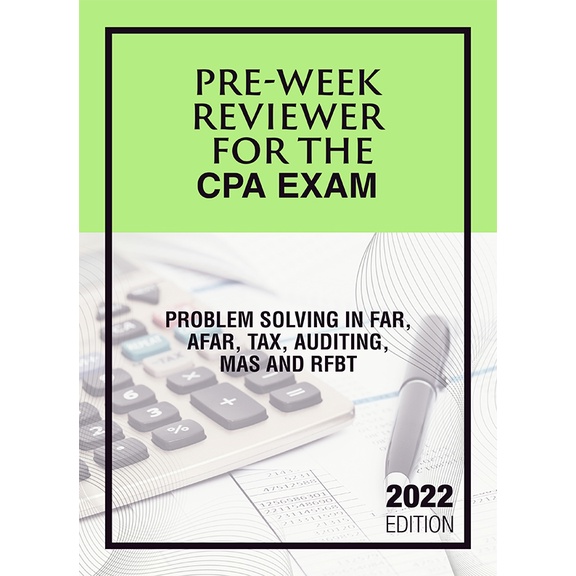 CPA PREWEEK Reviewer: Problem Solving With Detailed Explanations In FAR ...