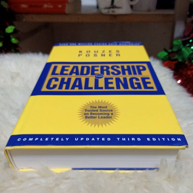 THE LEADERSHIP CHALLENGE by JAMES M. KOUZES and BARRY Z. POSNER ...