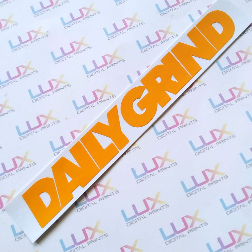 DAILY GRIND 002 Die-Cut Vinyl Sticker/Decal/car/motor/laptop/mugs ...