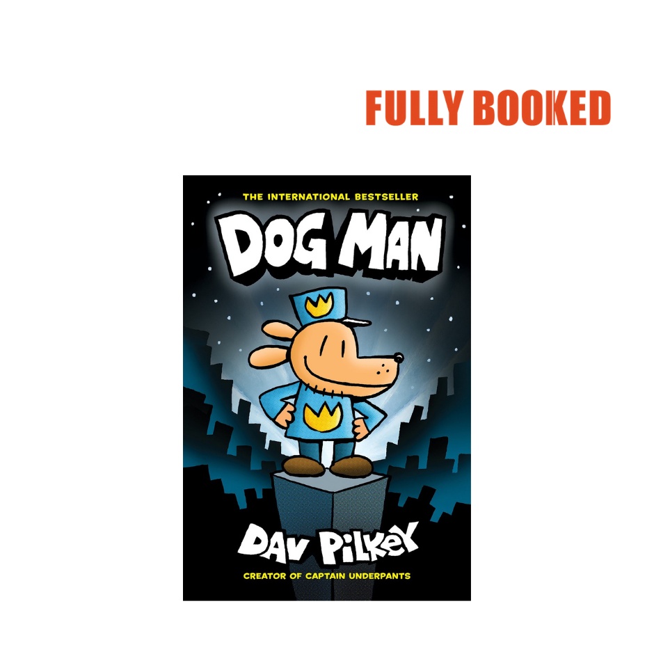 Dog Man: A Graphic Novel, Book 1 (Hardcover) by Dav Pilkey | Shopee ...