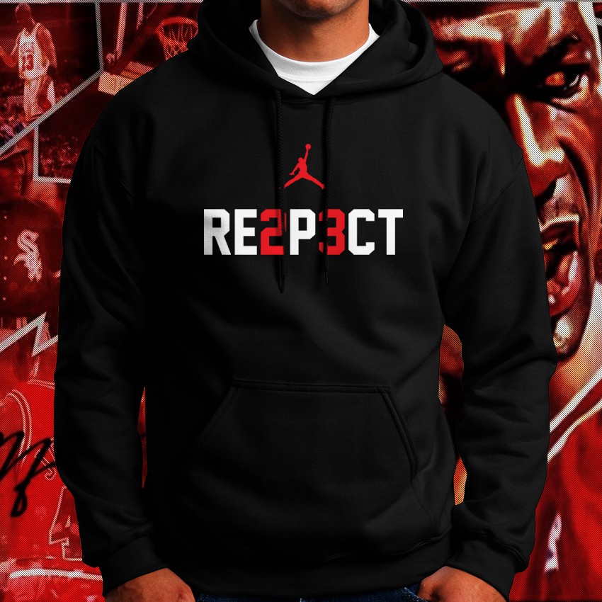 Jordan respect hoodie sale