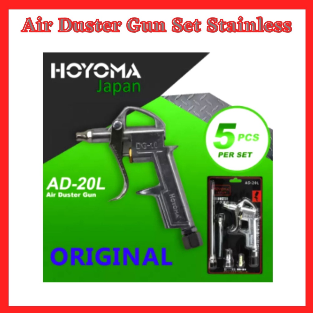 AD20L HOYOMA JAPAN 5PCS/SET Air Duster Gun Set Stainless DG10 (Original) Shopee Philippines