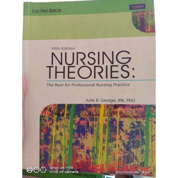 NURSING THEORIES The Base For Professional Nursing Practice Fifth ...