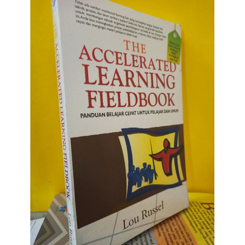 Educational Book _ The Accelerated Learning Fieldbook, a quick Learning ...