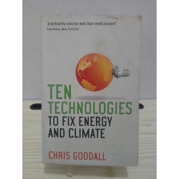 ten technologies to fix energy and climate by Chris Goodall (PReLoved ...