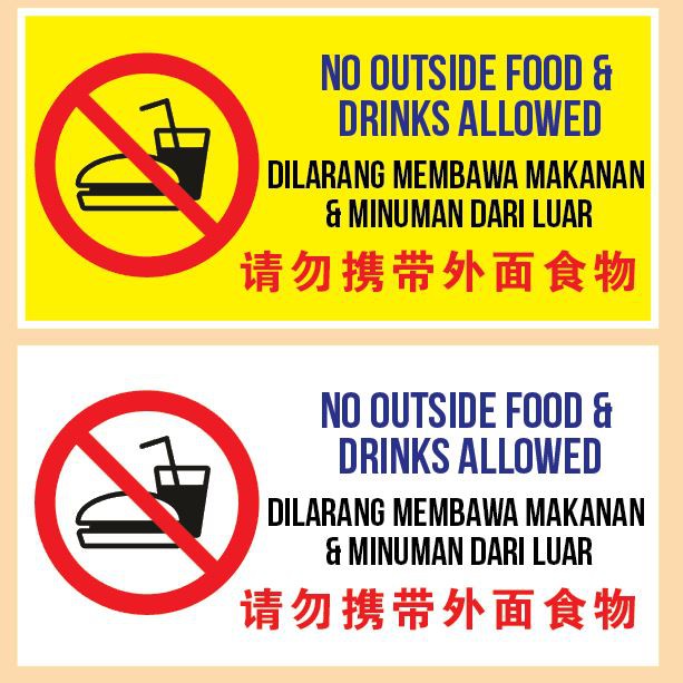 No Outside Food Drinks Allowed Sticker Dilarang Membawa Makanan
