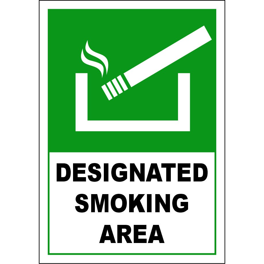 Designated Smoking Area Sign Safety Signage Vinyl Sticker Lamination 