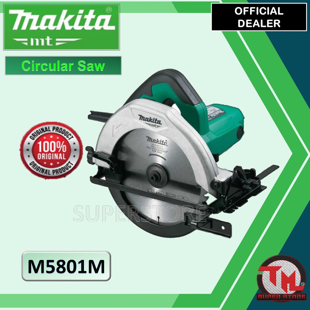 MAKITA Circular Saw MT M5801M ORIGINAL Tm ss Shopee Philippines