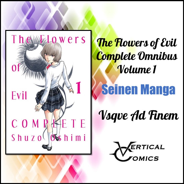 [Ad Finem] The Flowers of Evil Complete Omnibus by Shuzo Oshimi
