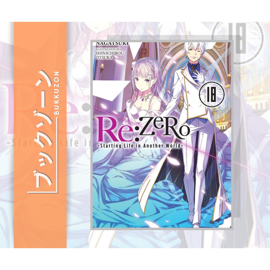 Re:ZERO Starting Life in Another World Novel Volume 18 (English) | Shopee  Philippines