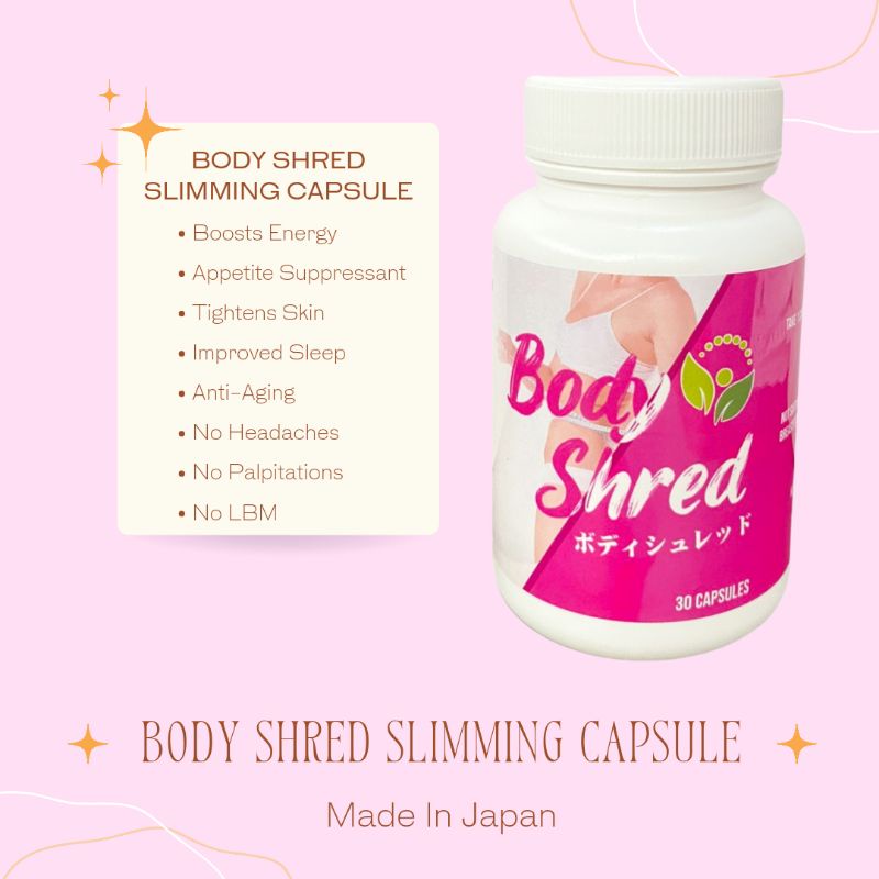 Body shred slimming capsule japan fda approved shop