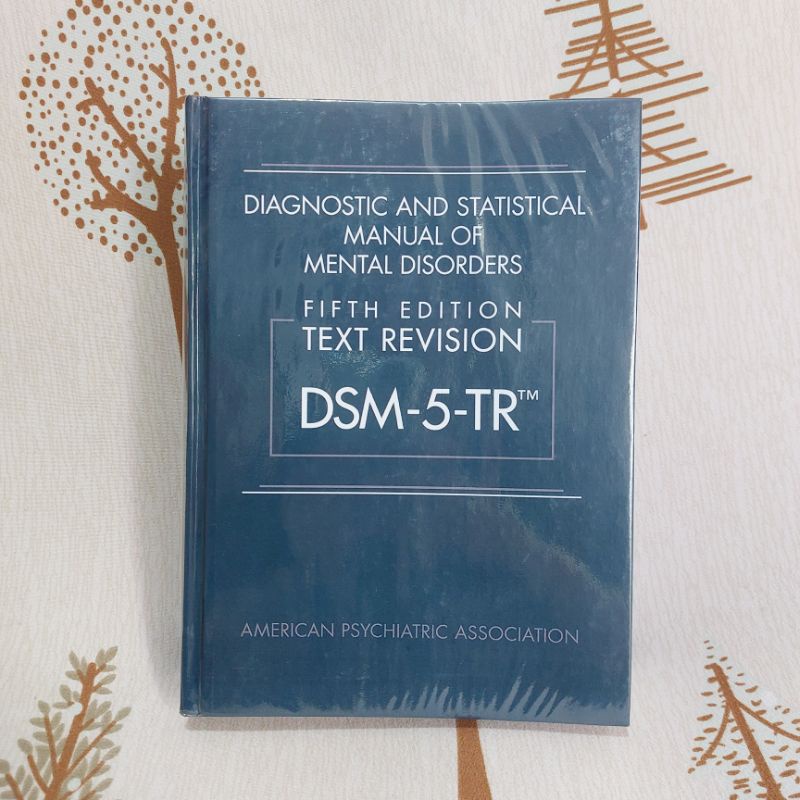 DSM5 TR - diagnostic and statistical Manual of mental disorders text ...