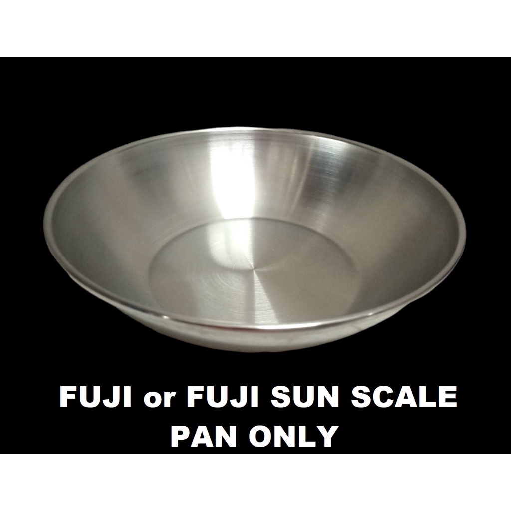 FUJI or FUJI SUN SCALE PAN or PLATE ONLY FOR 10KG SCALE | Shopee ...