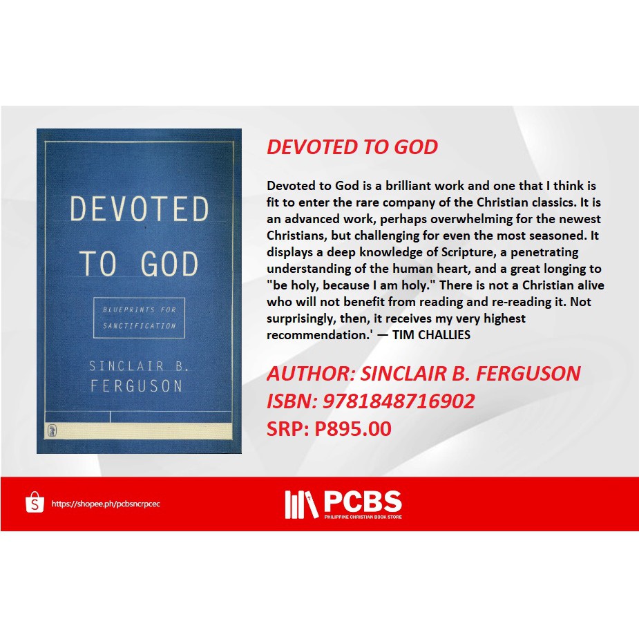 PCBS Devoted to God by Sinclair B. Ferguson (8.4 x