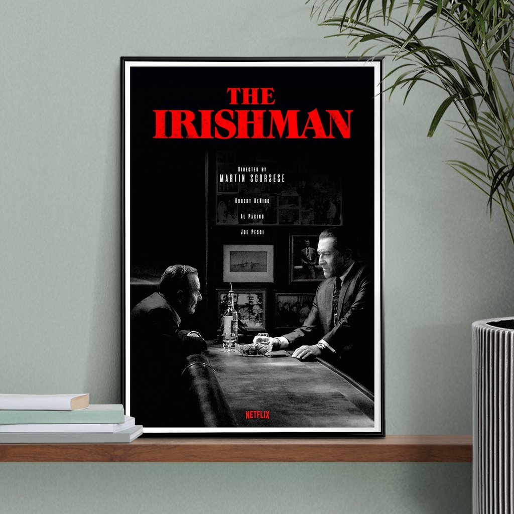 The Irishman Posters (2019) A film by Martin Scorsese "I Heard You