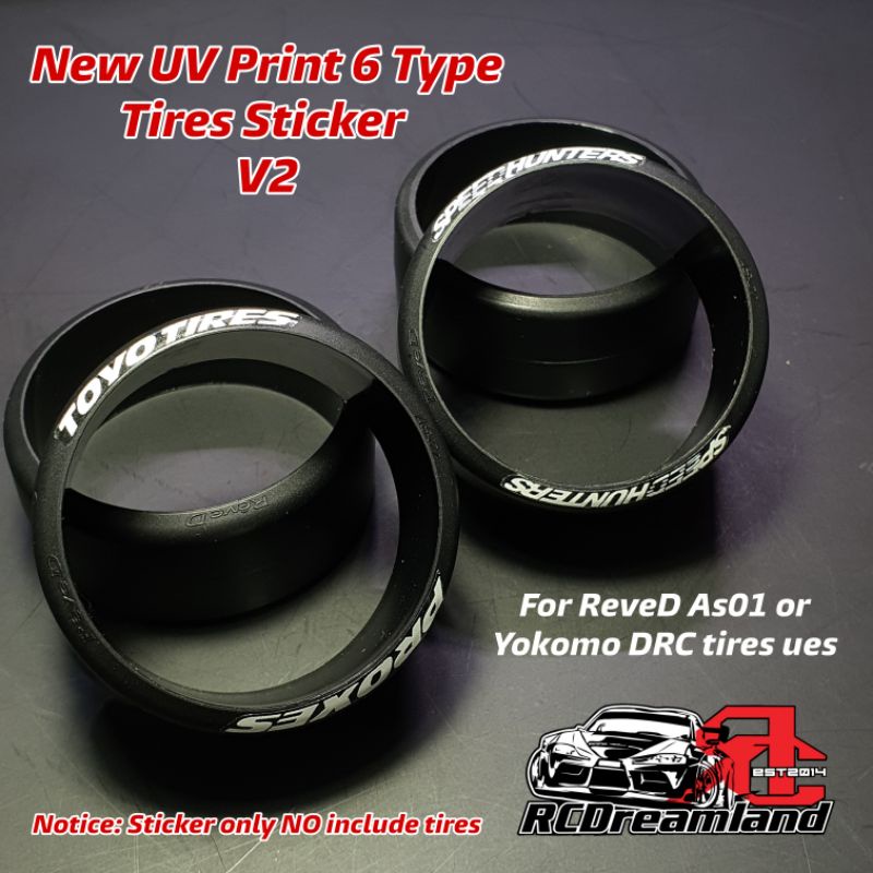 Version 2 UV printing 6 type 1/10 Drift Tire Sticker for ReveD AS01 or