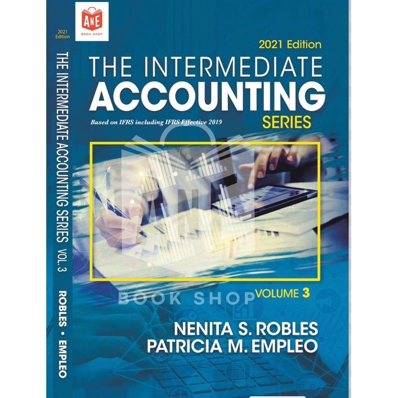 The Intermediate Accounting Series Volume 1, 2 & 3 (20192021 edition