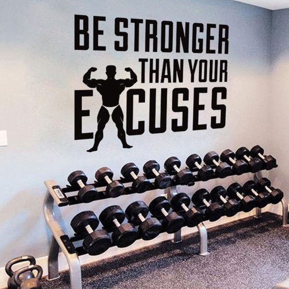 Be Stronger Than Your Excuses Quote Wall Vinyl Decals Poster Gym ...