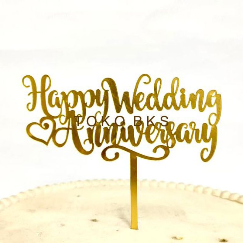 Happy WEDDING ANNIVERSARY Acrylic CAKE TOPPER | Shopee Philippines
