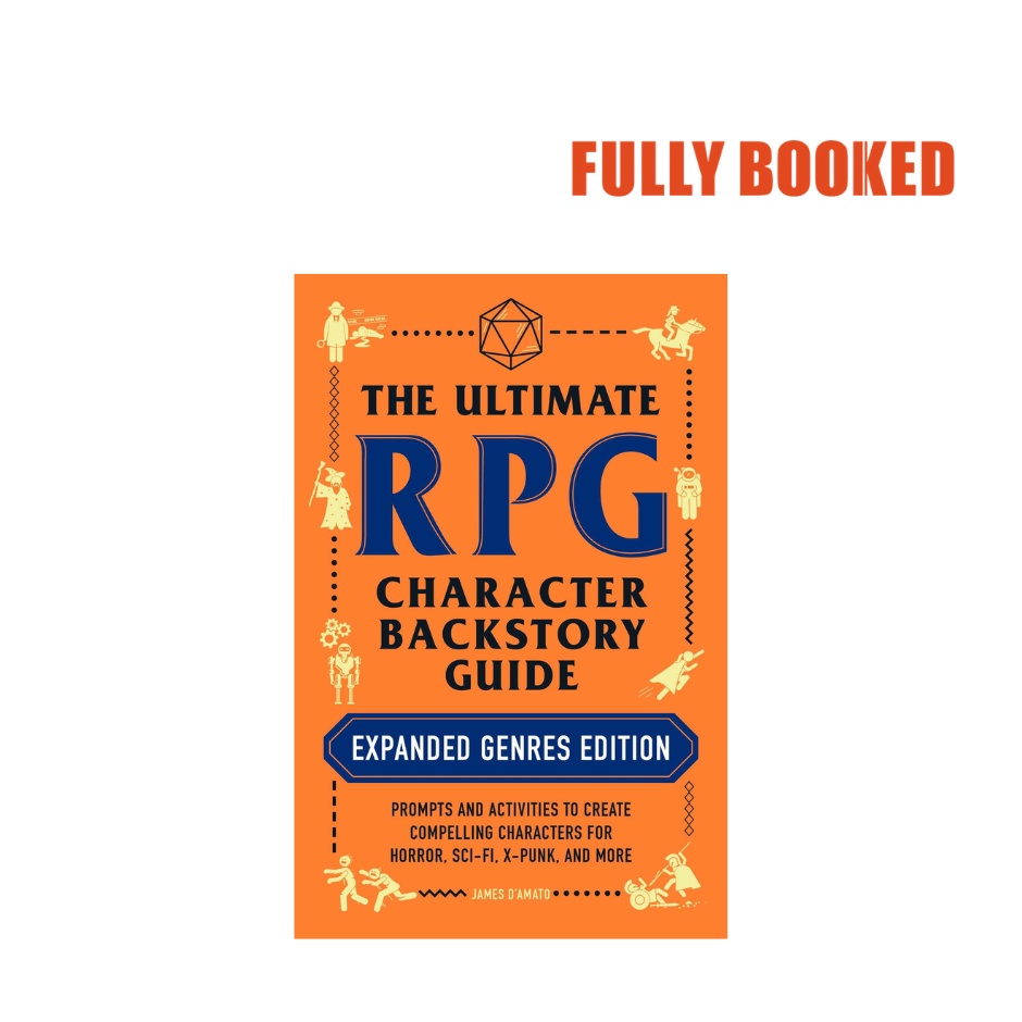 The Ultimate RPG Character Backstory Guide: Expanded Genres Edition ...