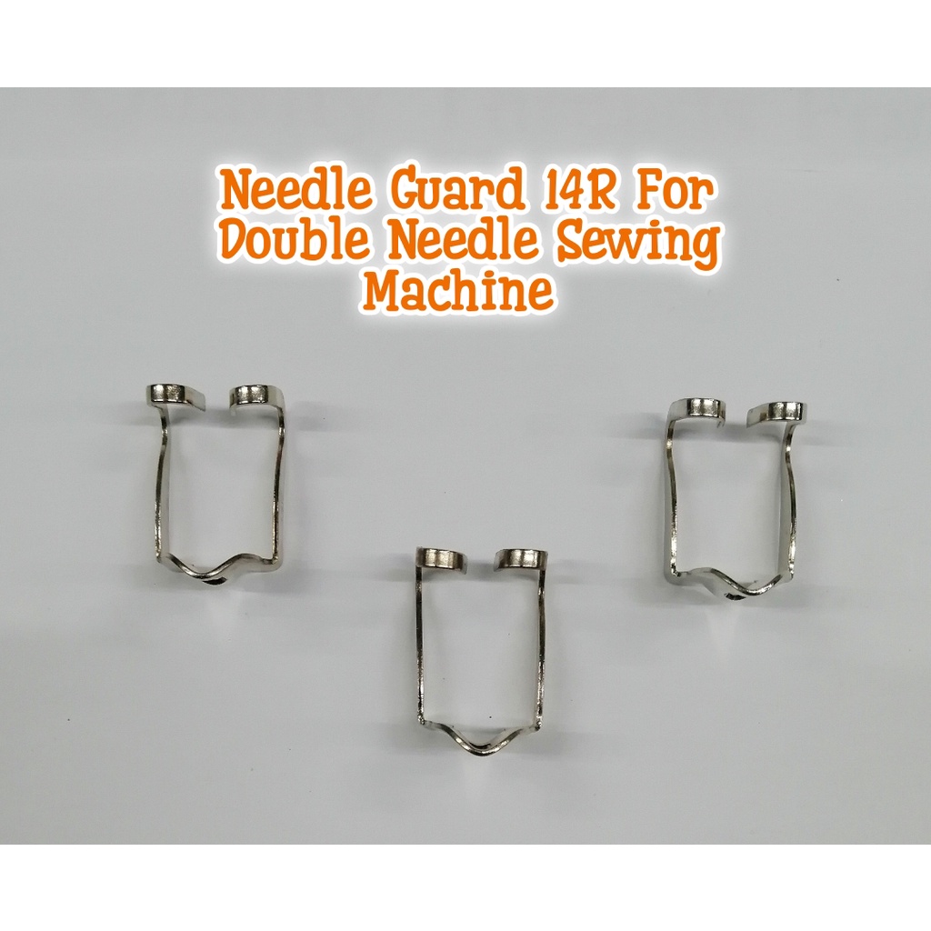NEEDLE GUARD 14R FOR DOUBLE NEEDLE SEWING MACHINE Shopee Philippines