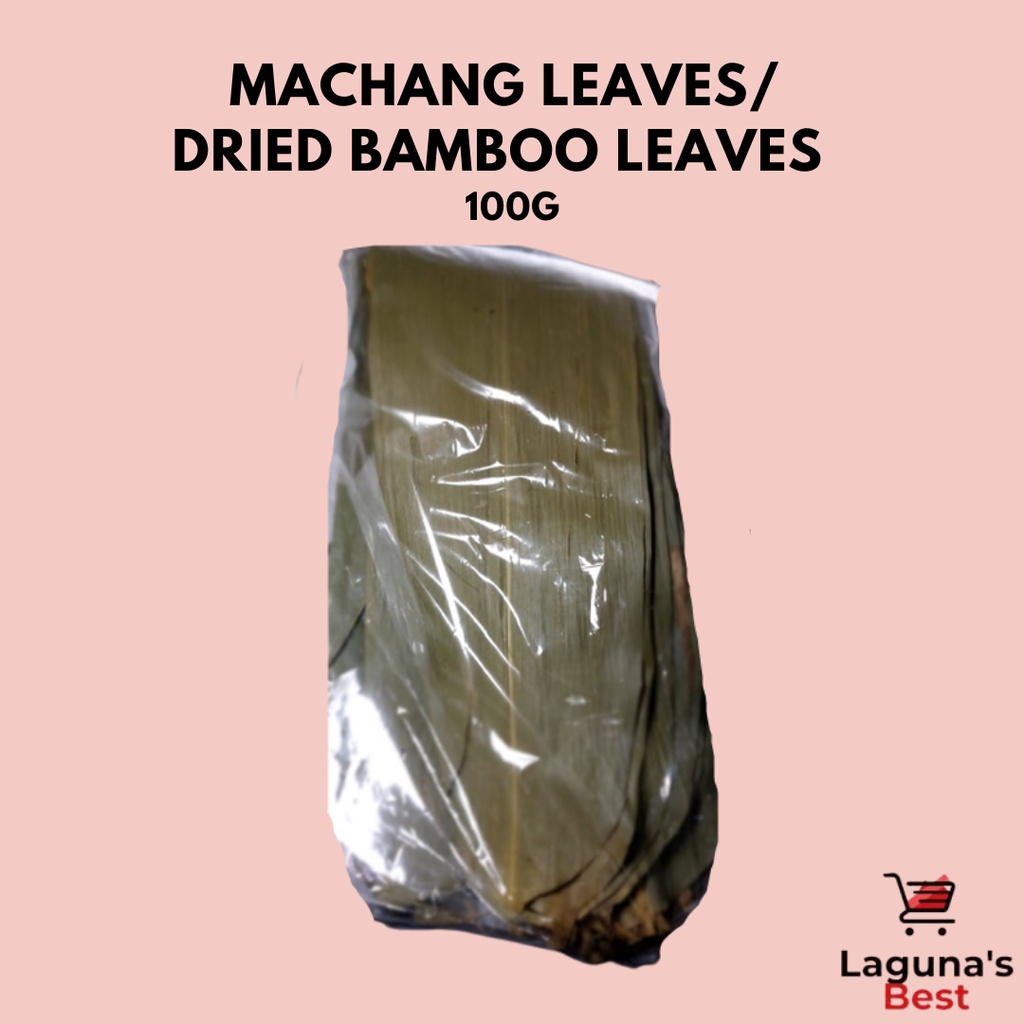 Machang Leaves/ Dried Bamboo Leaves 100g Shopee Philippines