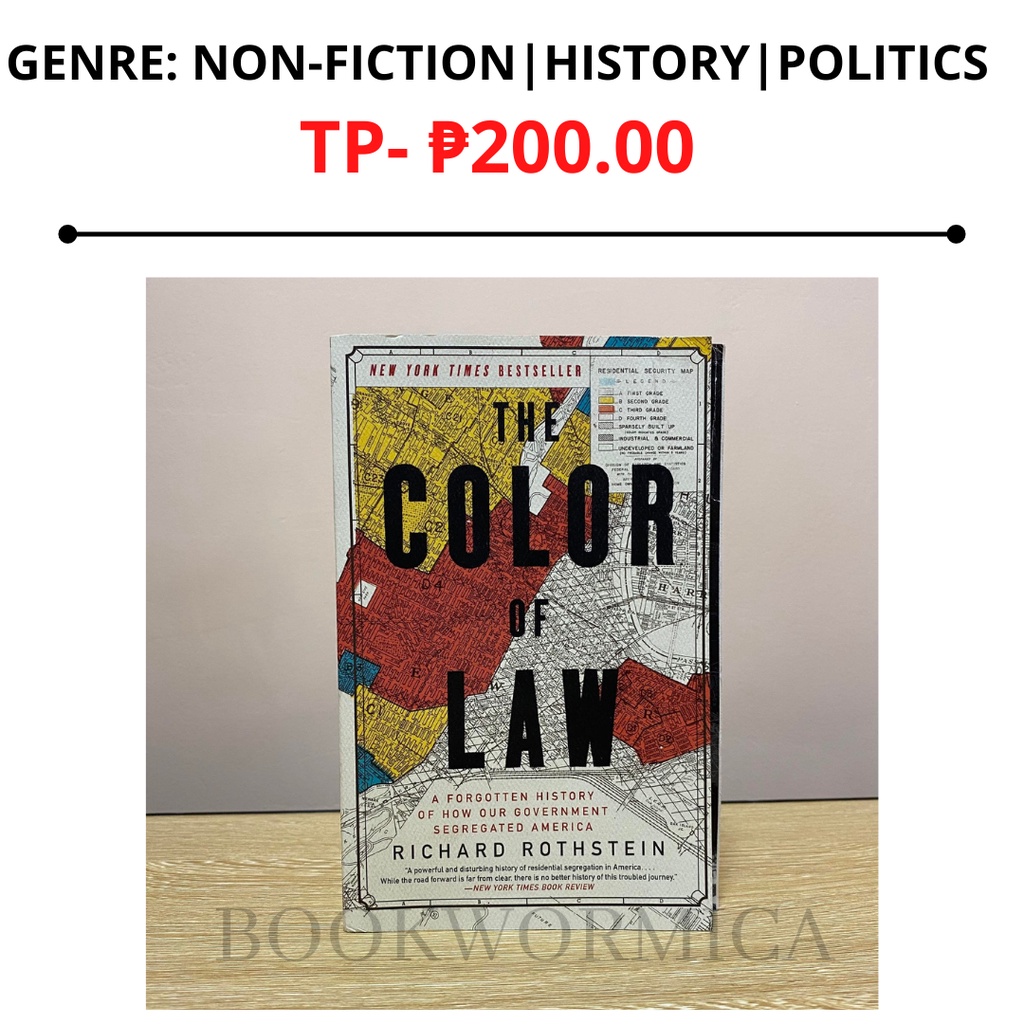 The Color of Law: A Forgotten History of How Our Government Segregated ...