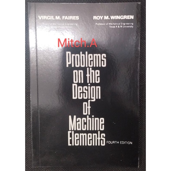 PROBLEMS ON THE DESIGN OF MACHINE ELEMENTS by Faires | Shopee Philippines