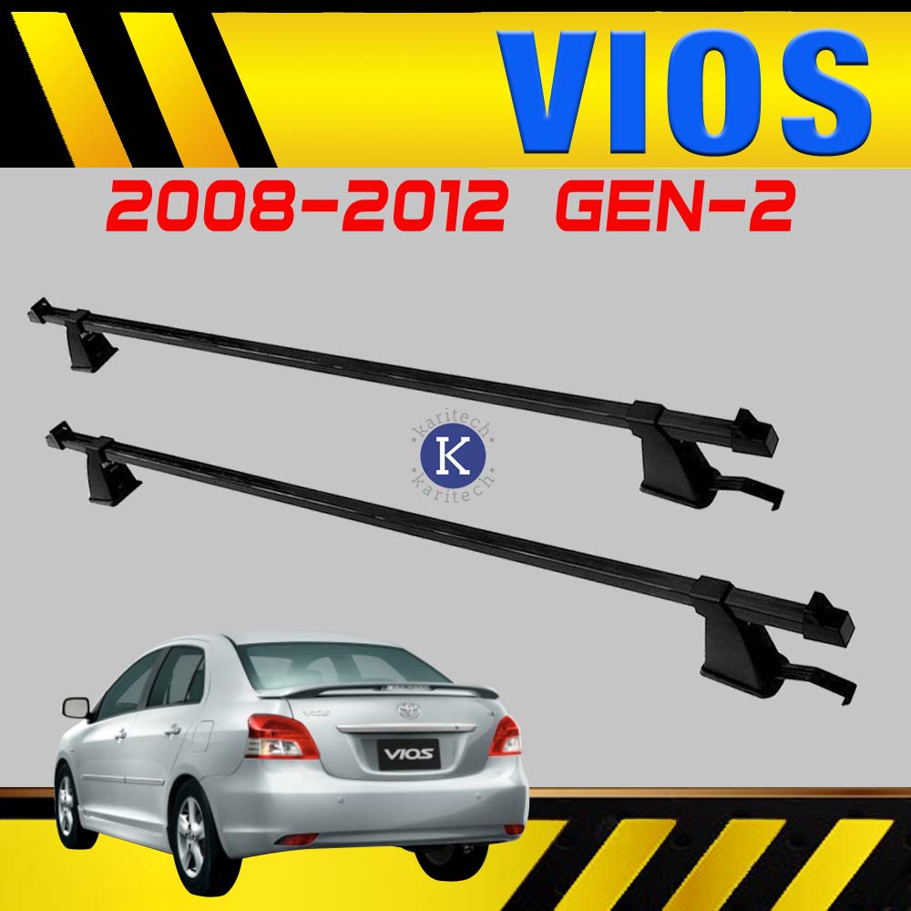 Toyota Vios 2008 to 2012 ( Gen 2 ) Universal Gutterless Crossbar ...