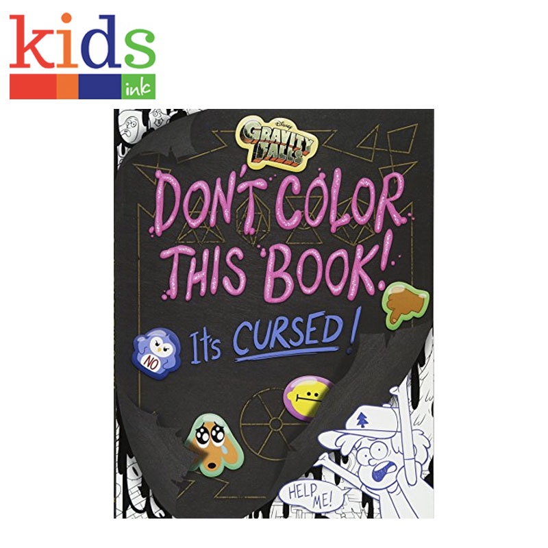 Gravity Falls Dont Color This Book Its Cursed Kids Ink Shopee