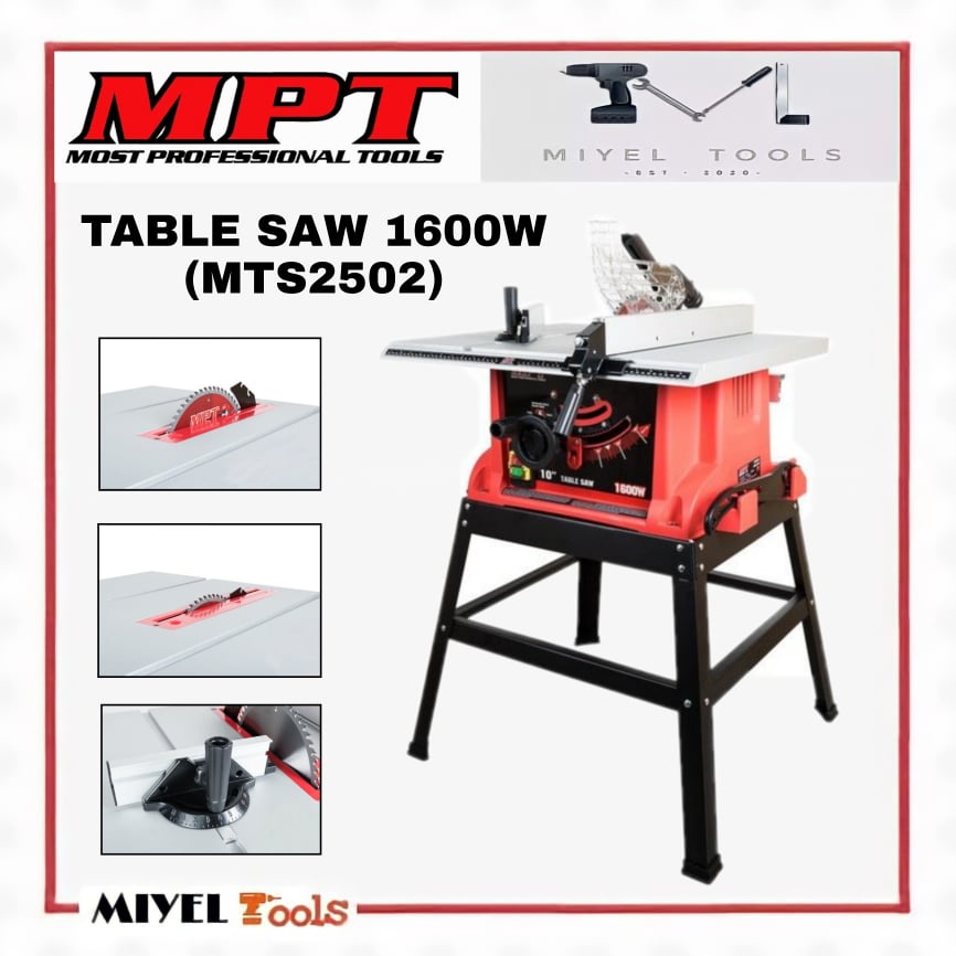 MPT 1600W 254mm 10 Table Saw MTS2502 Shopee Philippines