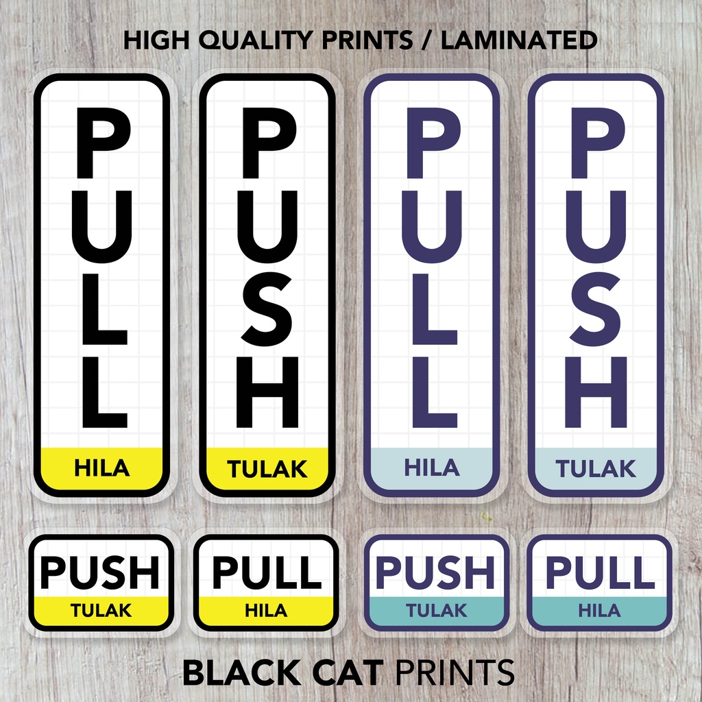 Push And Pull Sign Laminated Signage Sign Board Shopee Philippines