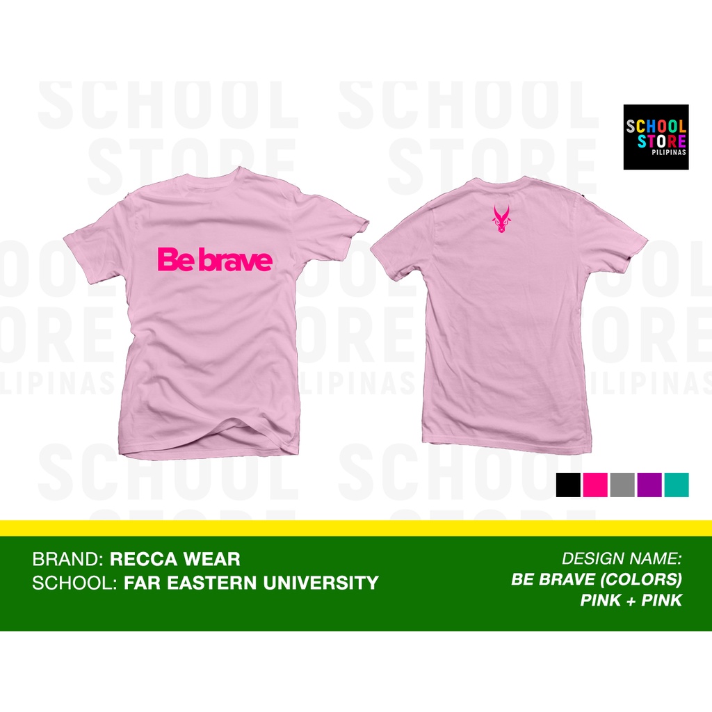 FEU Tamaraws - BE BRAVE COLORS - Far Eastern University Shirt for Men ...