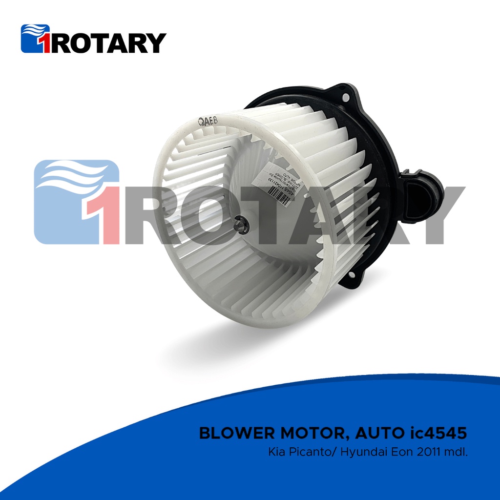 1Rotary Auto Blower Motor Kia Picanto/ Hyundai Eon 2011 mdl. IC4545 Shopee Philippines
