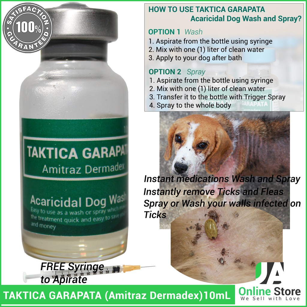 10cc/mL TAKTICA GARAPATA Pure Amitraz Dermadex Acaricidal Dog Wash OR ...
