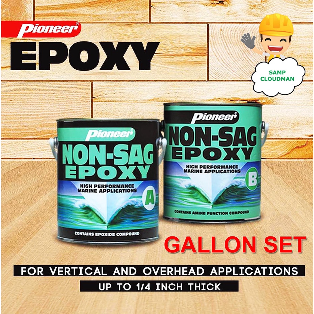 Pioneer Non Sag Epoxy Gallon Size SET A & B Non-Sag High Quality Epoxy ...