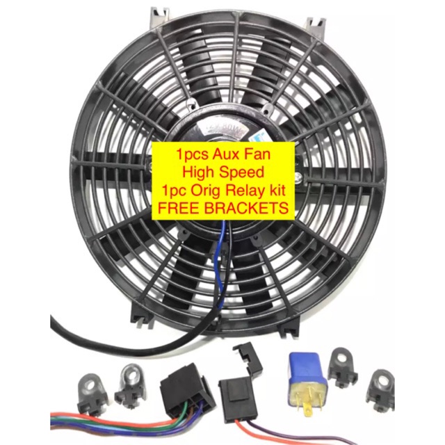 Aux fan 12v WITH ORIGINAL RELAY KIT universal high speed fan Shopee